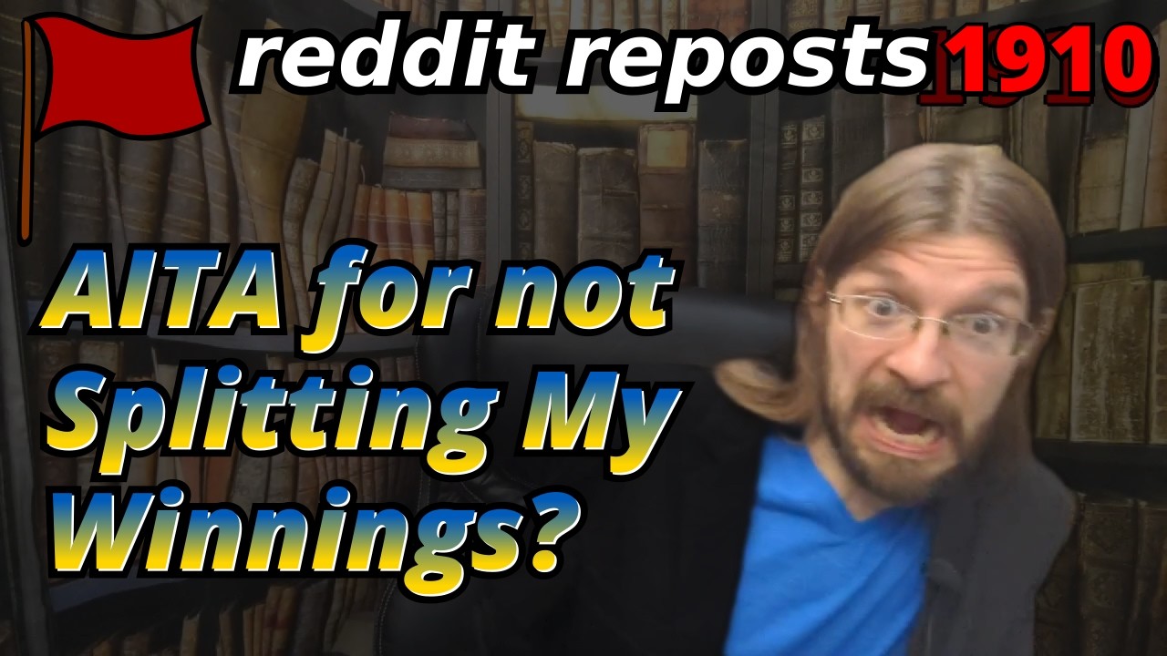 AITA for not Splitting My Winnings? | 3 Stories | Tales Tea Trouble 1910