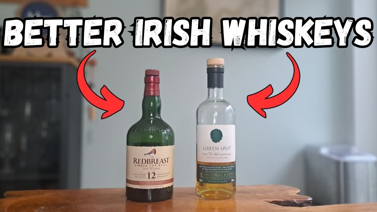 FIVE Whiskeys BETTER Than Green Spot or Redbreast!
