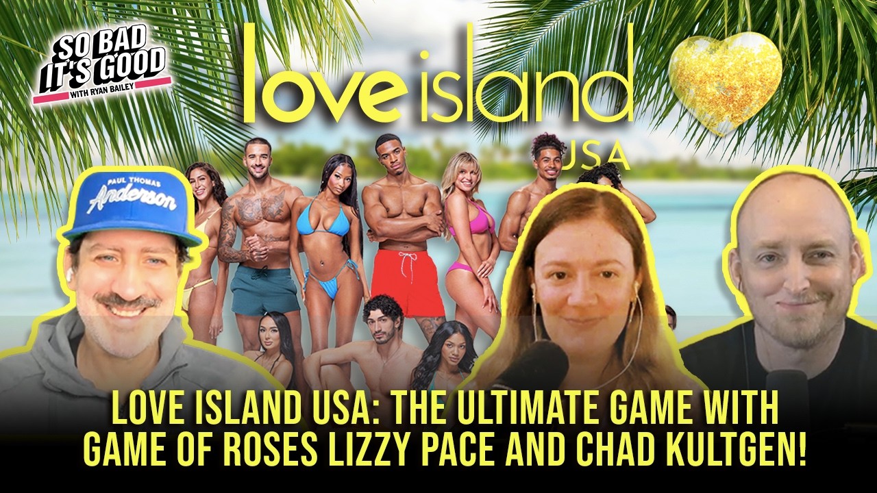 Love Island USA: Идеальная игра с Чадом Култгеном и Лиззи Пейс из @GameofRoses! &mdash; Райан Бэйли