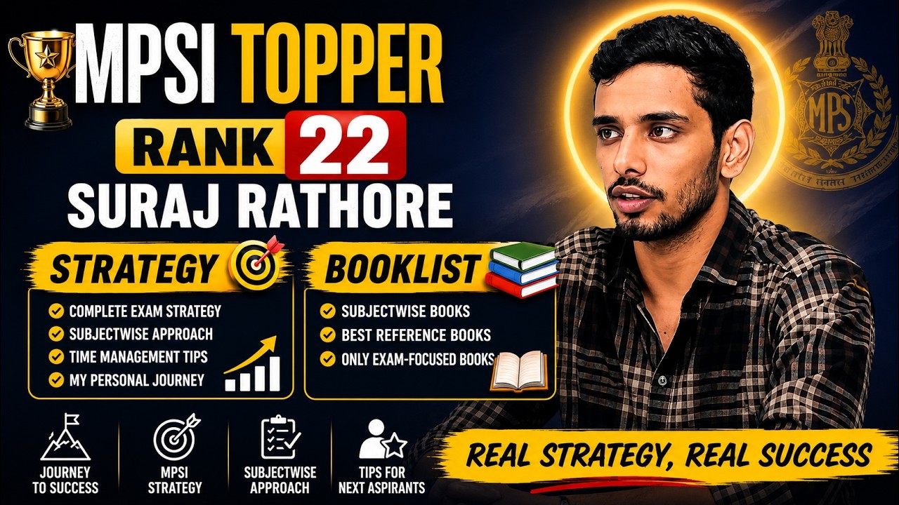 MPSI Rank 22 Suraj Rathore Reveals Complete Preparation Strategy | Booklist & Success Journey #mpsi