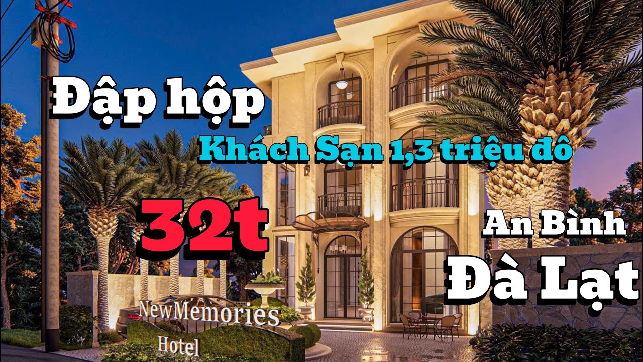 Đập hộp Khách Sạn An Bình F3 Đà Lạt siêu đẹp | Giá 32tỷ | Nhà Đất Đà Lạt 6789 |