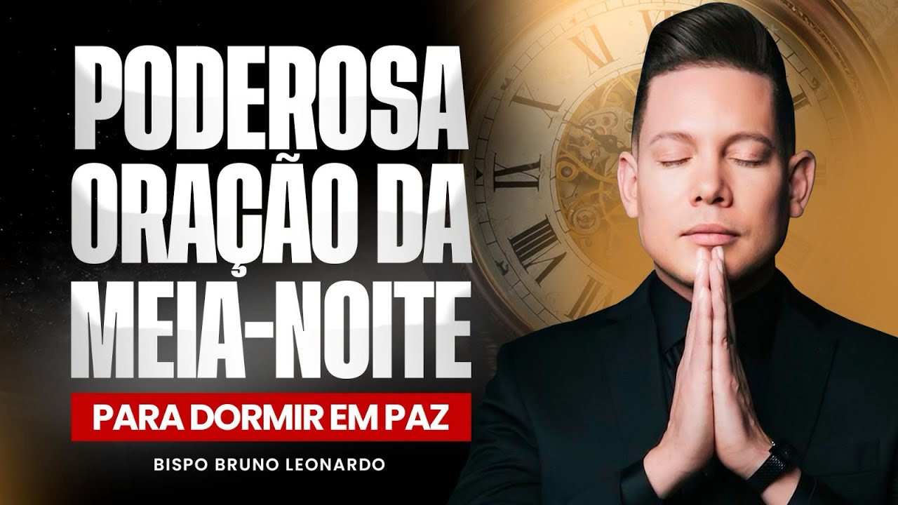 ORAÇÃO DA MEIA-NOITE 20 DE JANEIRO 