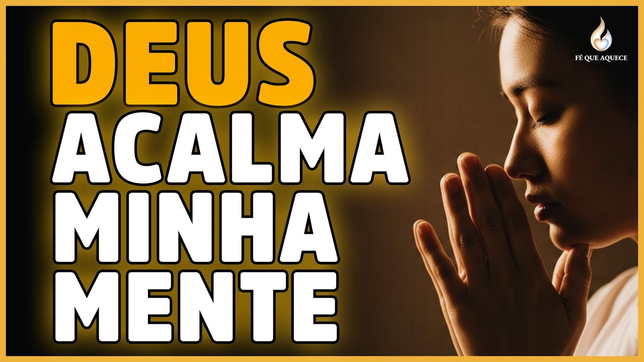 Ore Isso Pela Manhã Para Vencer a Batalha da Mente e Acalmar o Coração
