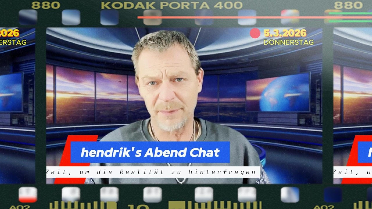 hendrik's ABEND CHAT - WENN DIE WAHRHEIT FÄLLT WIRD ES ZEIT DIE REALITÄT ZU HINTERFRAGEN ....