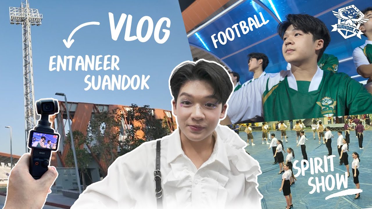 Vlog วิศวะ - สวนดอก ⚽Match กระชับมิตร & Spirit Show | NETNURSE