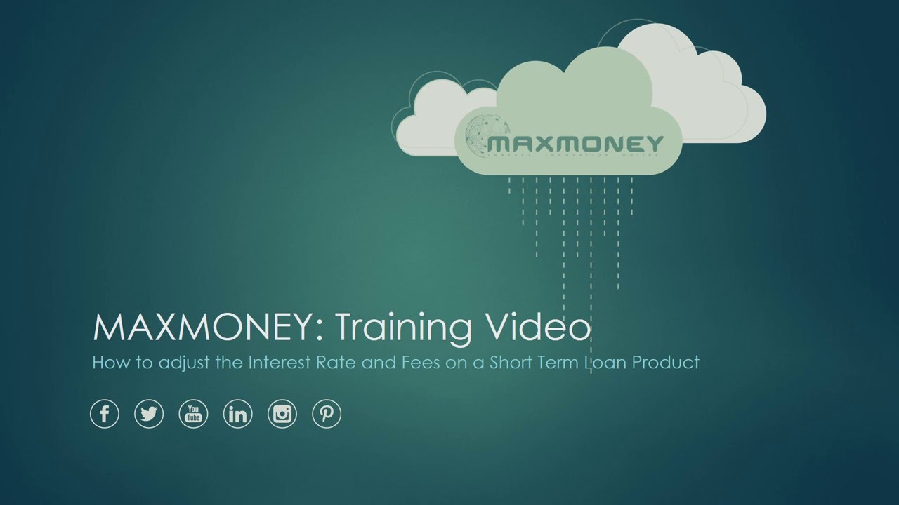 MAXMONEY : Setup : Loan Product : Interest Rate and Fees