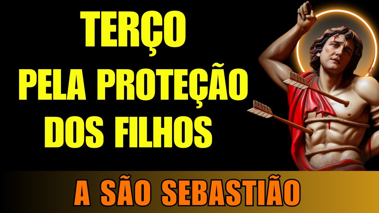 Terço Poderoso de São Sebastião para Proteger Seus Filhos