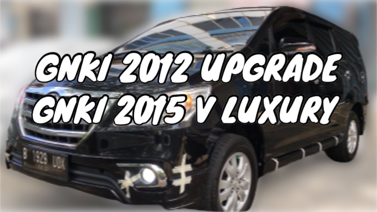 Innova 2012 Upgrade Innova 2015 V Luxury