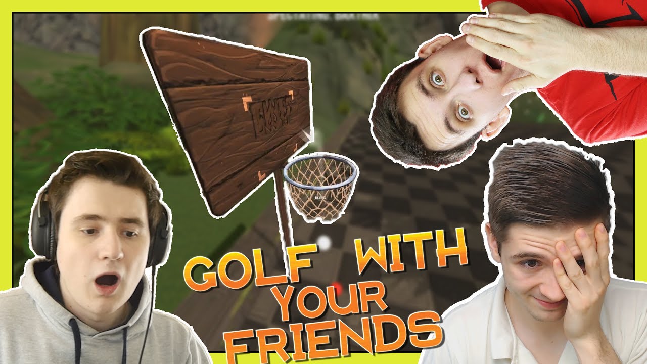 BASKETBAL V GOLFU?! - Golf With Your Friends /w Bax, House