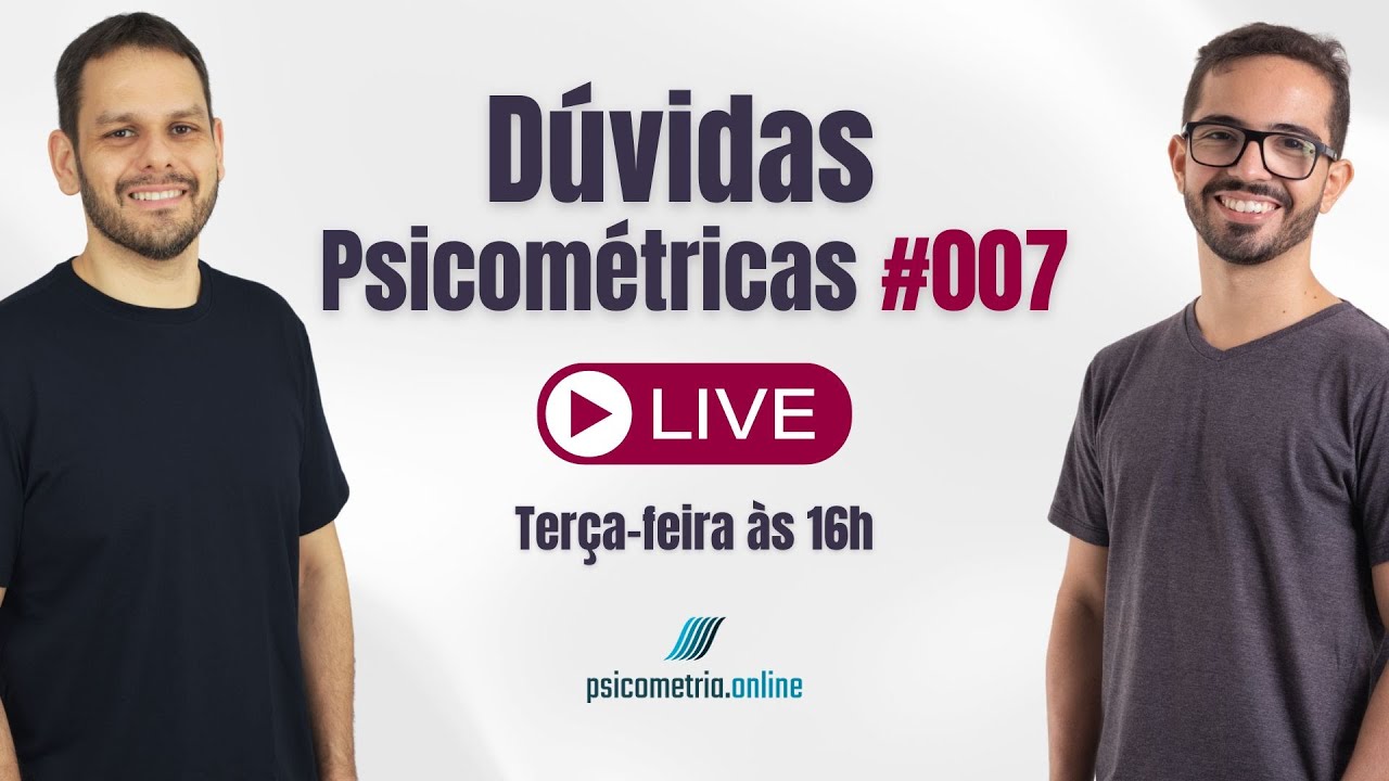 Dúvidas Psicométricas #007