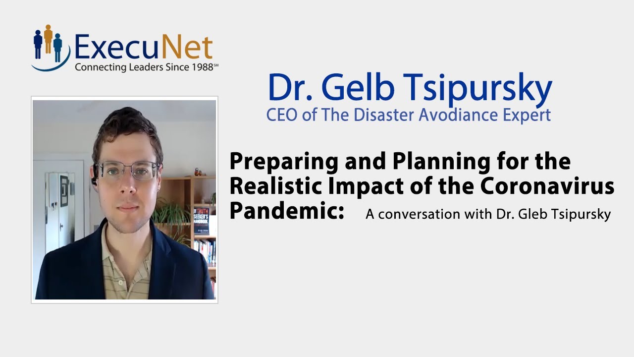 Preparing for the Impact of Coronavirus Pandemic: A Conversation with Dr. Gleb Tsipursky