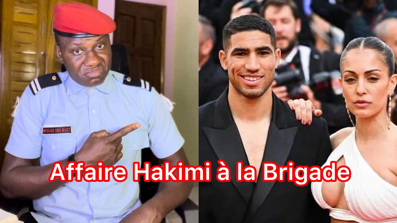 🚨URGENT ❗️ Affaire Achraf Hakimi enfin &agrave; la Brigade