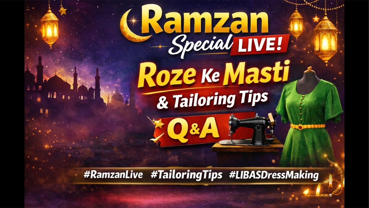 Ramzan Night LIVE 🌙 | Roze Ke Baad Tailoring Masterclass 🔥 | Live Q&A