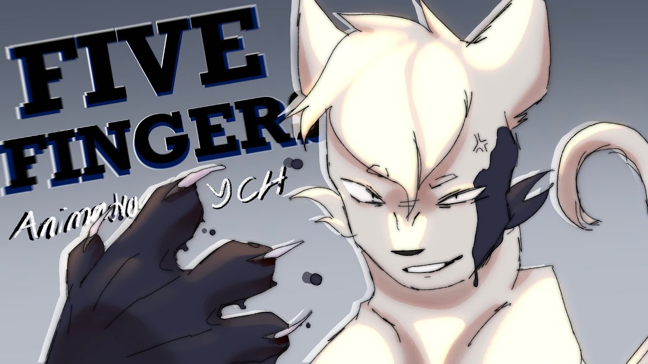 FIVE FINGERS animation meme YCH: closed