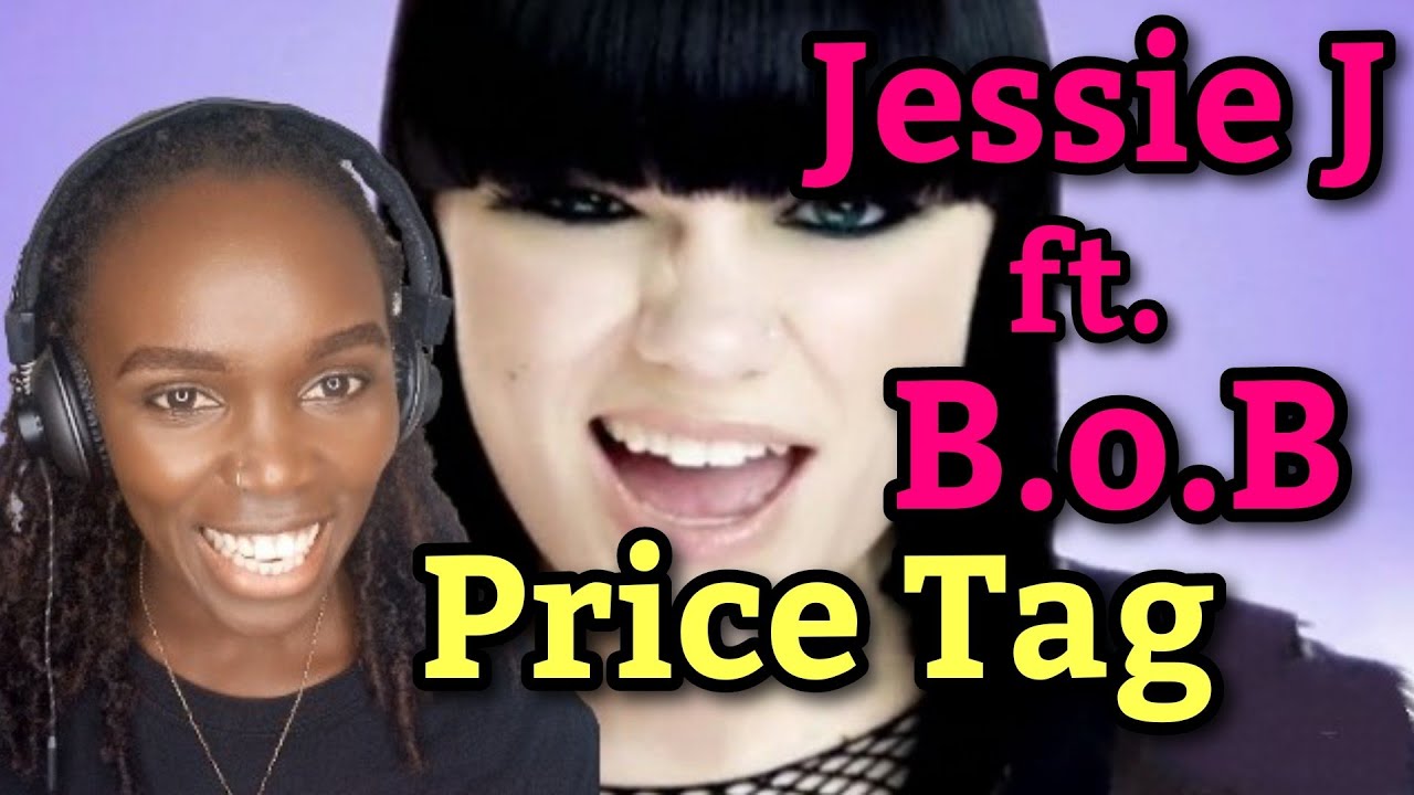 African Girl First Time Hearing Jessie J - Price Tag ft. B.o.B | REACTION