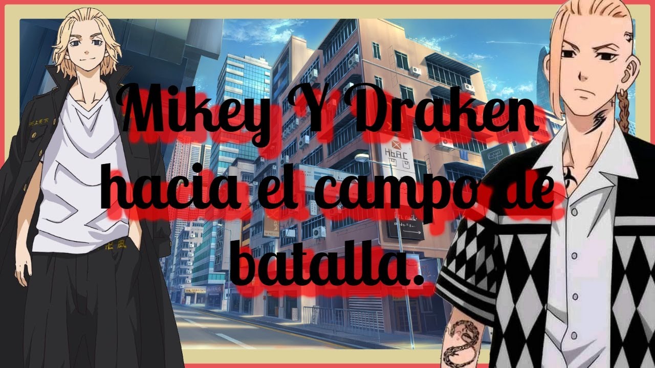 🐉🔥Mikey Y Draken hacia el campo de batalla🔥🐉[ASMR] [Roleplay] [Mikey y Draken](Cap 08)(Colaboración)