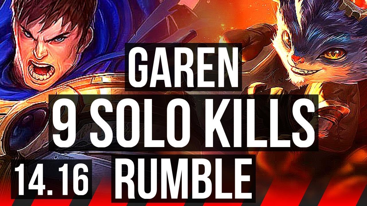 GAREN vs RUMBLE (TOP) | 9 solo kills, Legendary, 17/3/4, 600+ games | EUW Grandmaster | 14.16