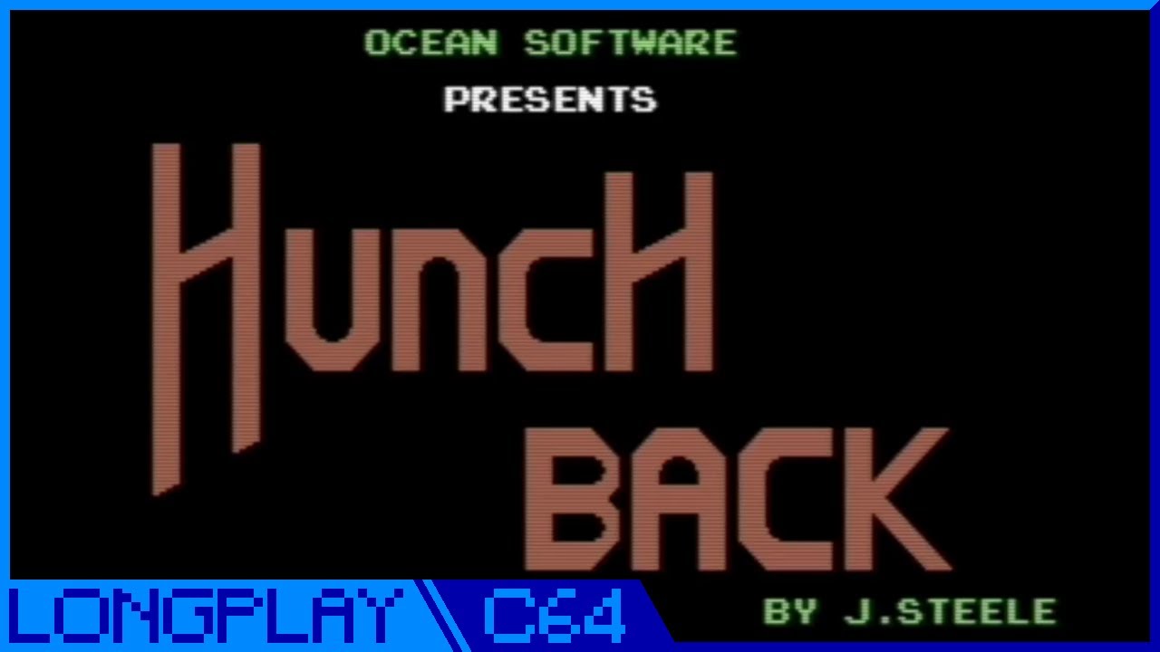 [C64] Hunchback - Longplay