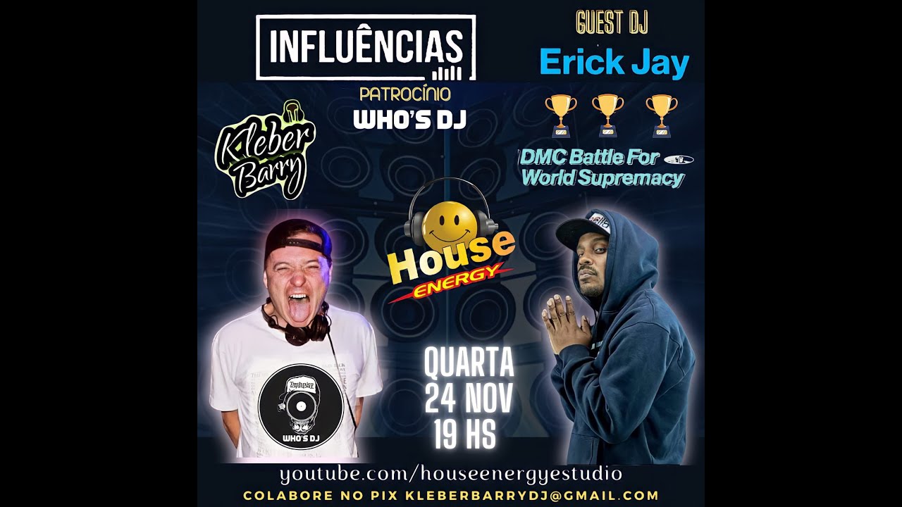 INFLUÊNCIAS - BARRY / ERICK JAY  24.11.21.
