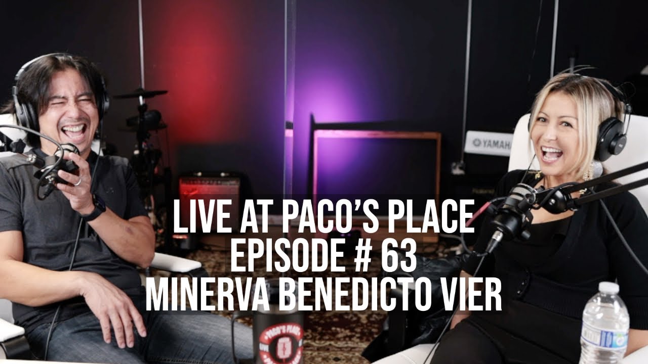 Minerva Benedicto Vier (Actor) EPISODE # 63 The Paco Arespacochaga Podcast