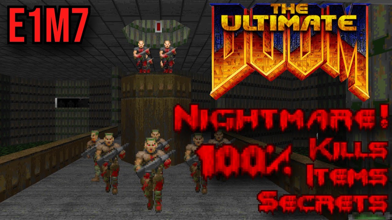 Doom E1M7: Computer Station | 100% Nightmare Végigjátszás