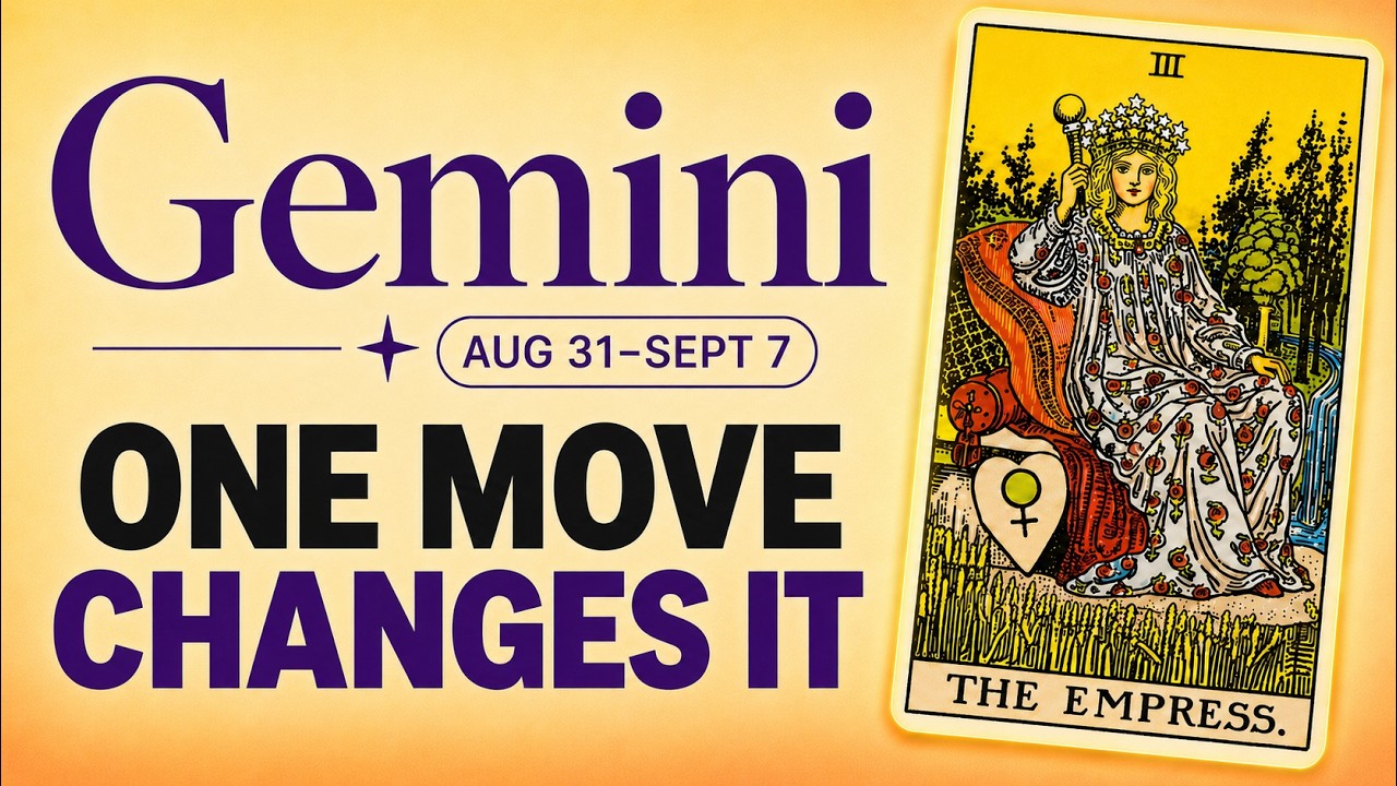 Gemini One Smart Move Opens A Fresh Start And Changes Everything 🧡 Aug 31 to Sept 7 Tarot Weekly