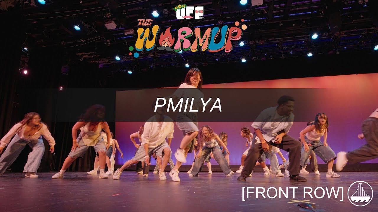 PMilya | UFP Presents: The Warmup 2025 | FRONT ROW