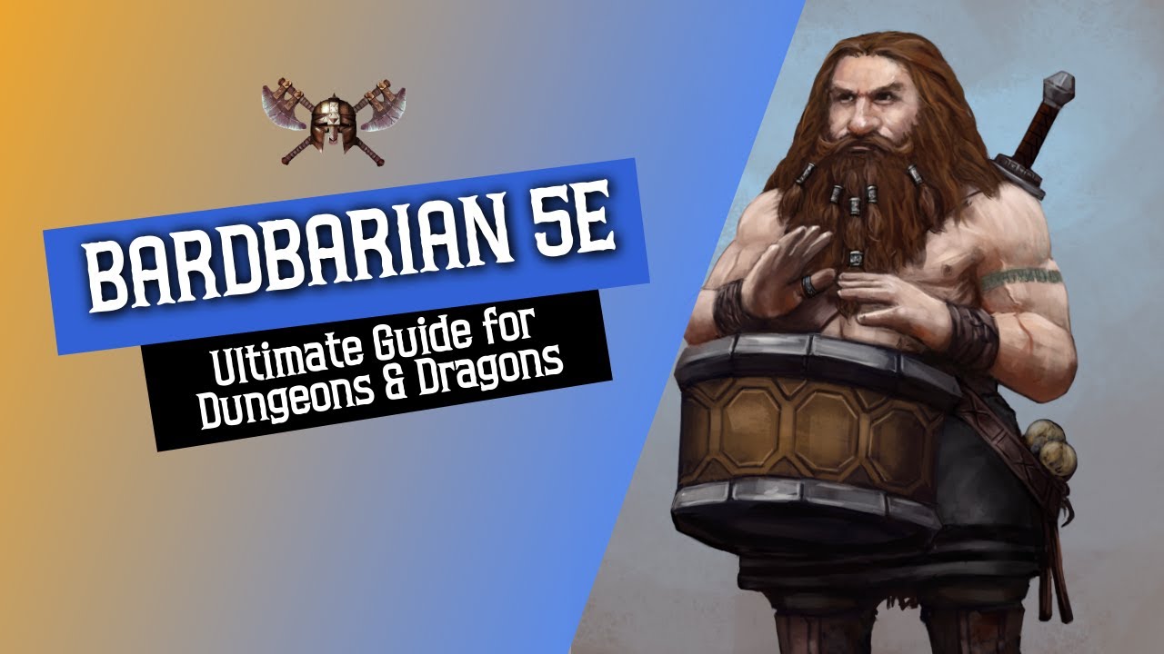 Bardbarian 5e &mdash; Полное руководство по Dungeons and Dragons