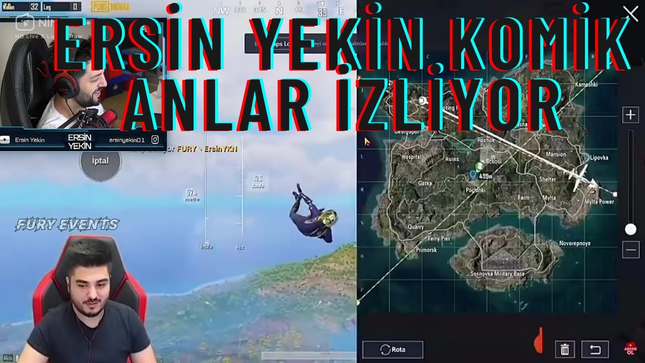 ERSİN YEKİN FURY KOMİK ANLAR İZLİYOR ! !