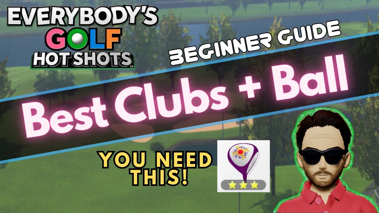 Горячие моменты для гольфа от Everybody's Golf — руководство по снаряжению (лучшая клюшка + мяч)