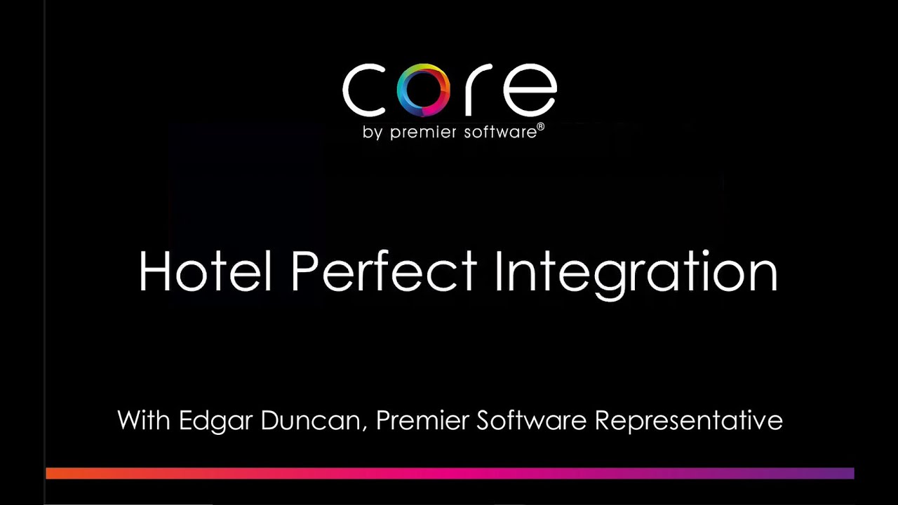 CORE - Hotel Perfect Integration