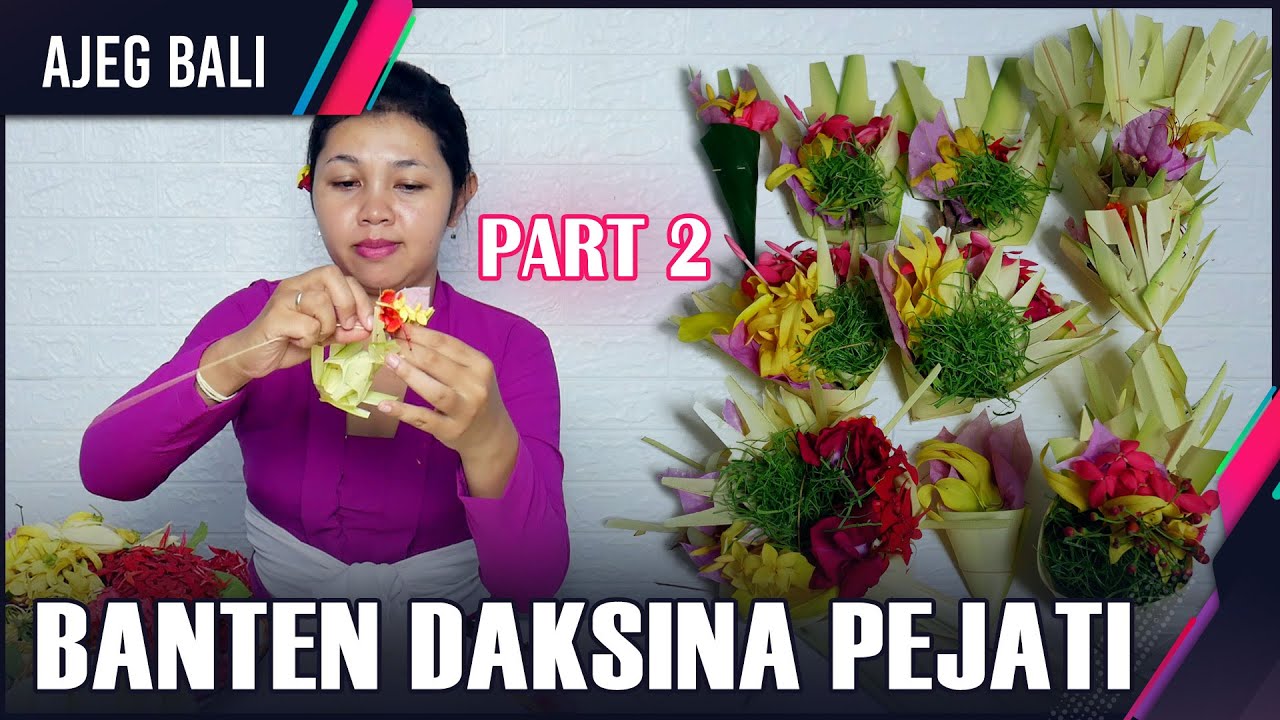 Cara Membuat Banten Daksina Pejati (Part 2) II Belajar Mejejaitan