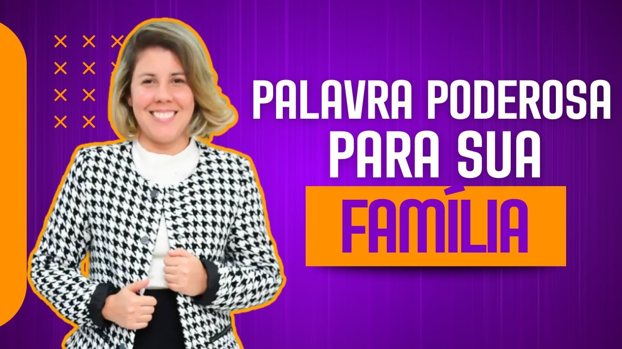 Ester Freitas | Palavra poderosa para Família #palavradedeus