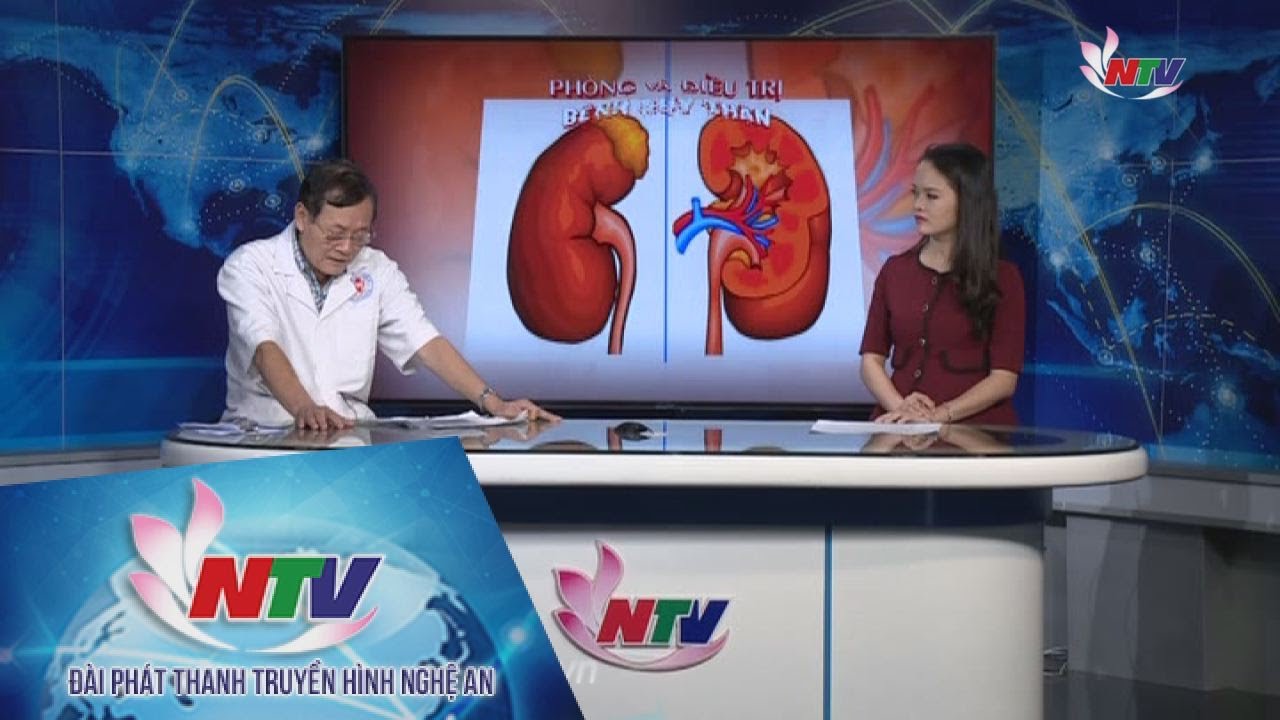 Sức khỏe của bạn: Phòng và điều trị bệnh suy thận