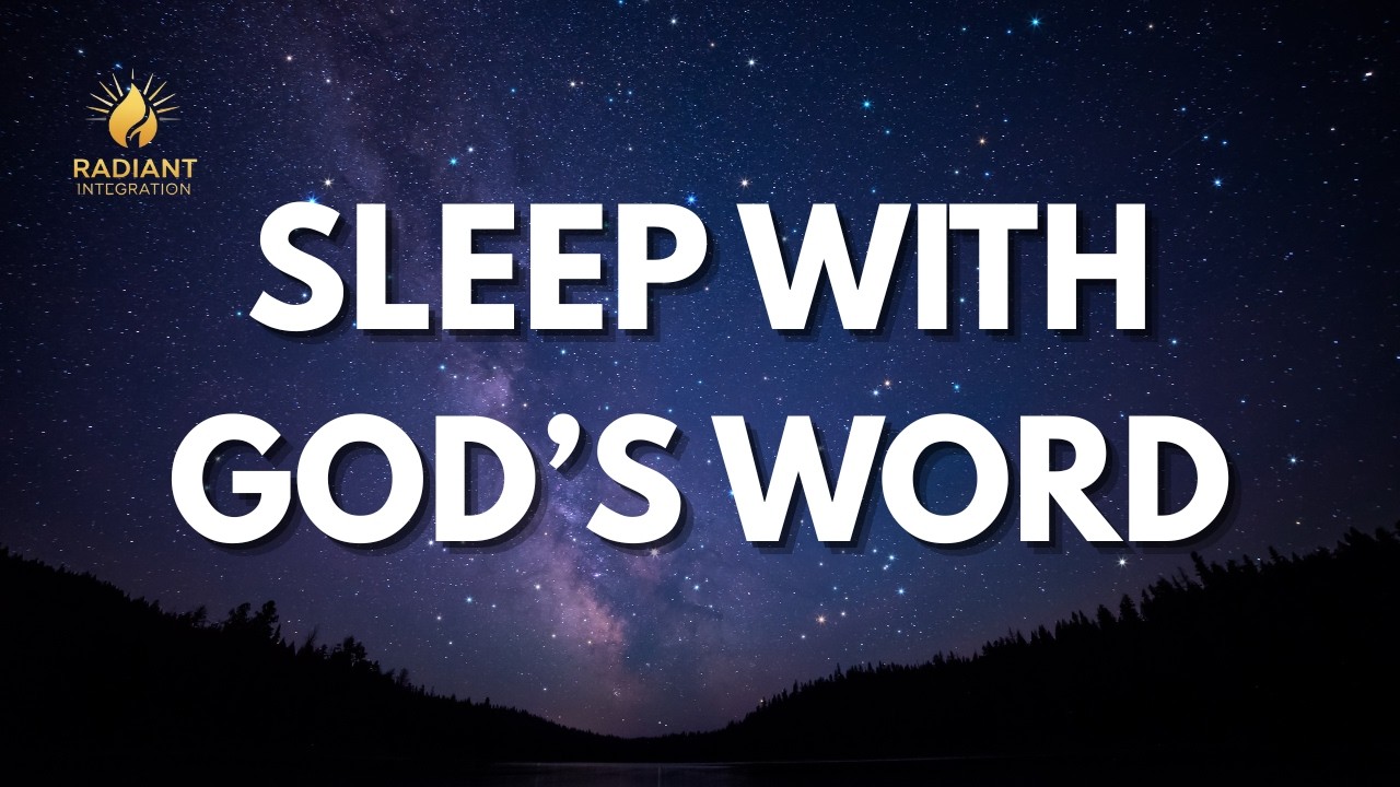 Sleep With God’s Word | Peaceful Bible Reading for Deep Sleep & Meditation with Soaking Instrumental