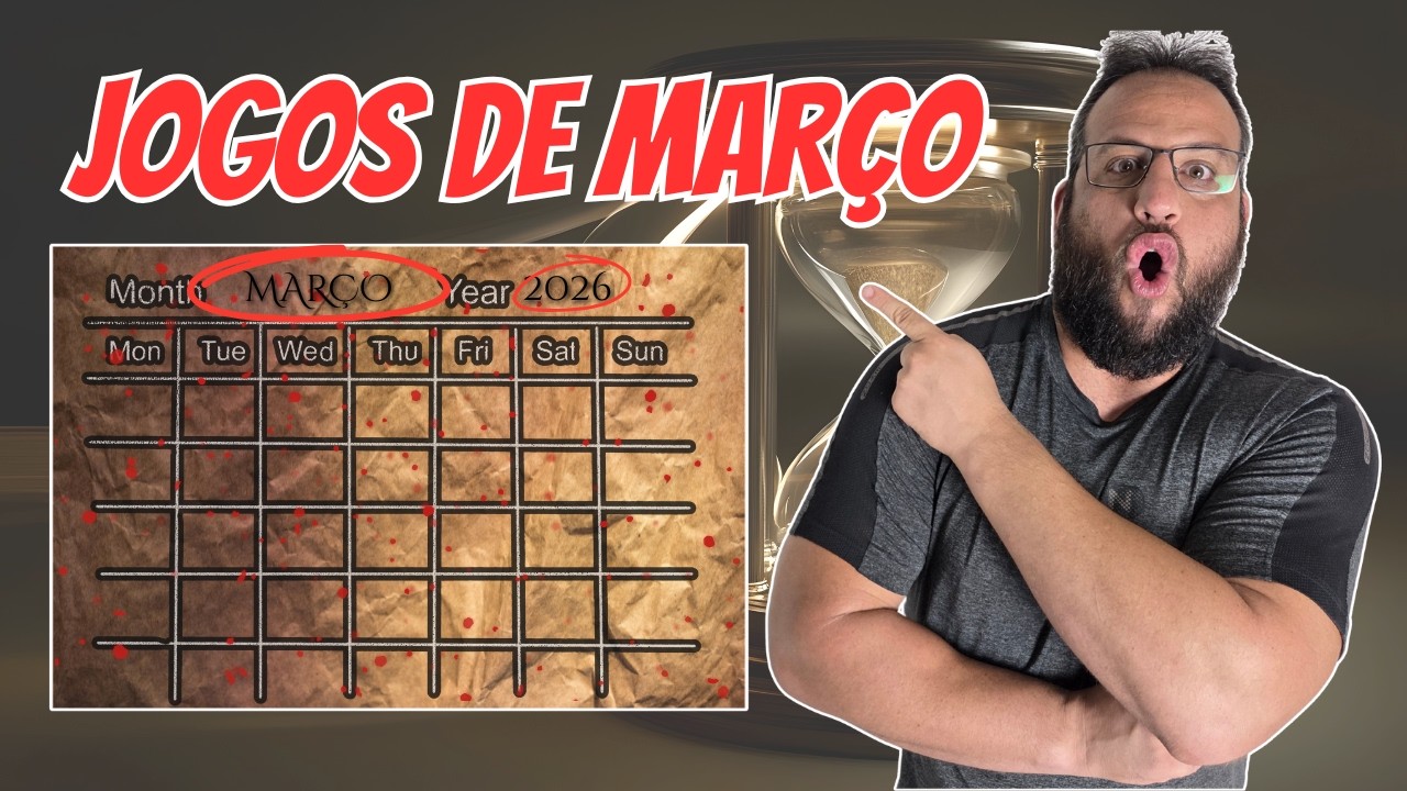 Calendário Assombrado dos Games | Lançamentos de Março 2026 🎮
