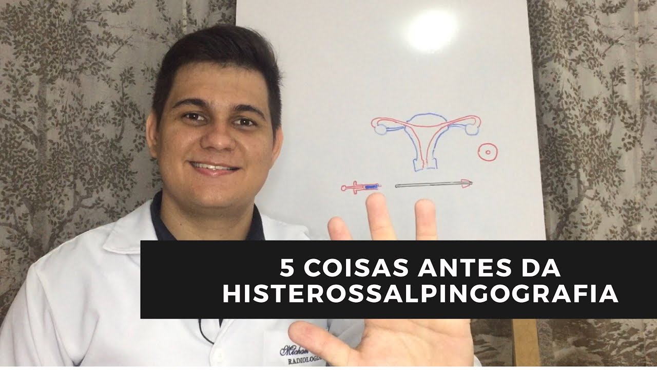 5 coisa que você precisa saber antes da Histerosaalpingografia | Radiologia Prática