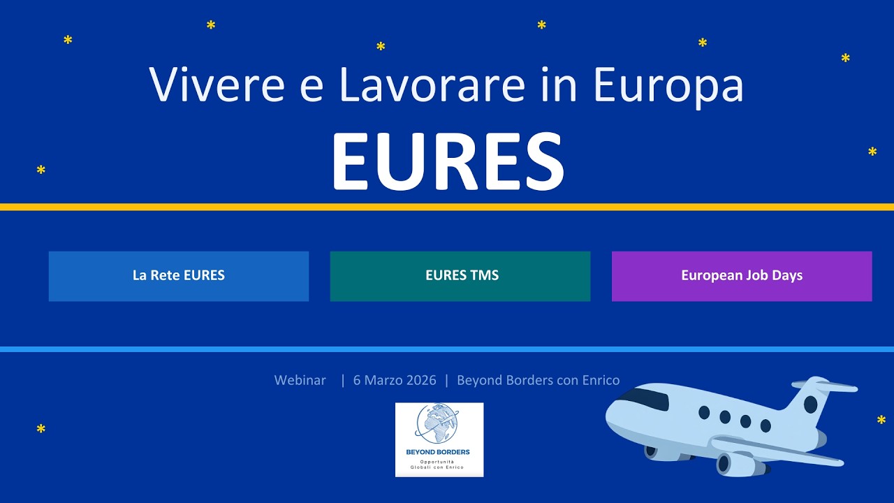 Come Trovare Lavoro in EUROPA con la Rete EURES Guida Completa Esperienza in Portogallo & Danimarca