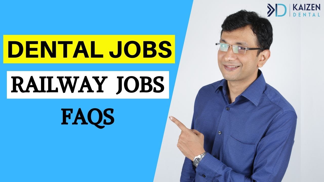 Railway Jobs After BDS - Frequently Asked Questions