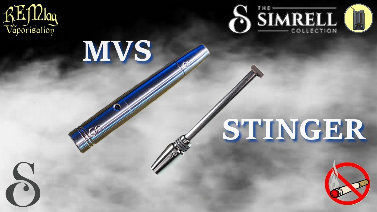 SIMRELL, Stinger / MVS, Vaporisateur Dynavap, Test & Avis