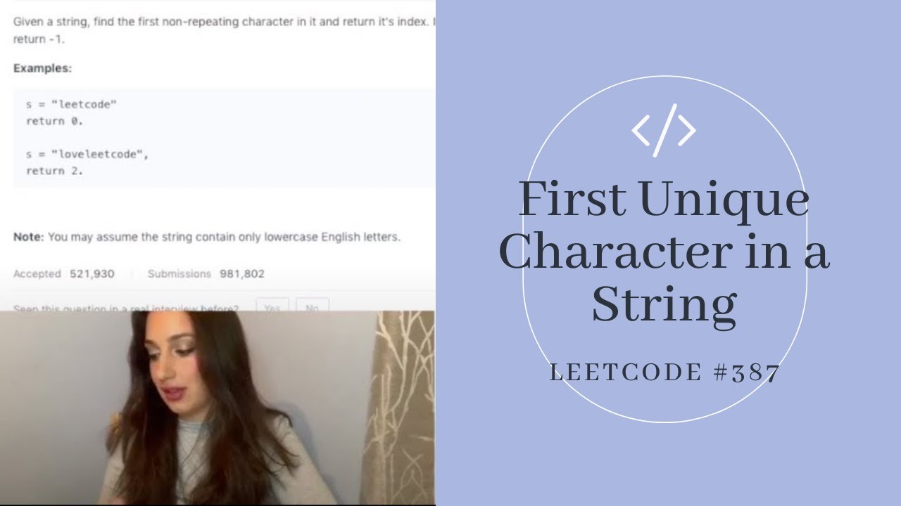 First Unique Character in a String - LeetCode (Solution & Explanation | JavaScript)