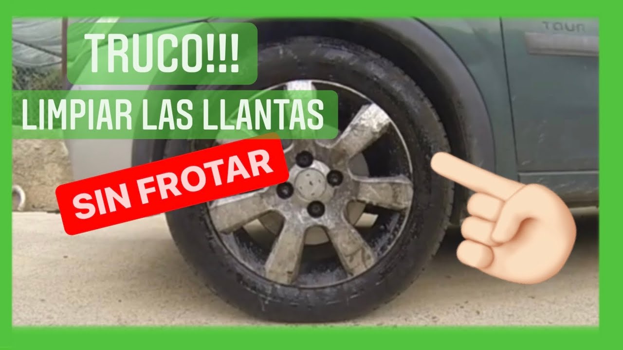 🥇COMO LIMPIAR las LLANTAS del COCHE  | 1 TRUCO que No CONOCES sin FROTAR  [FUNCIONA] 😱