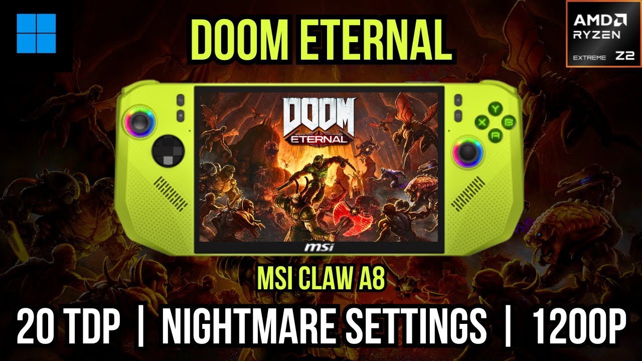 Doom Eternal MSI Claw A8 Nightmare Settings
