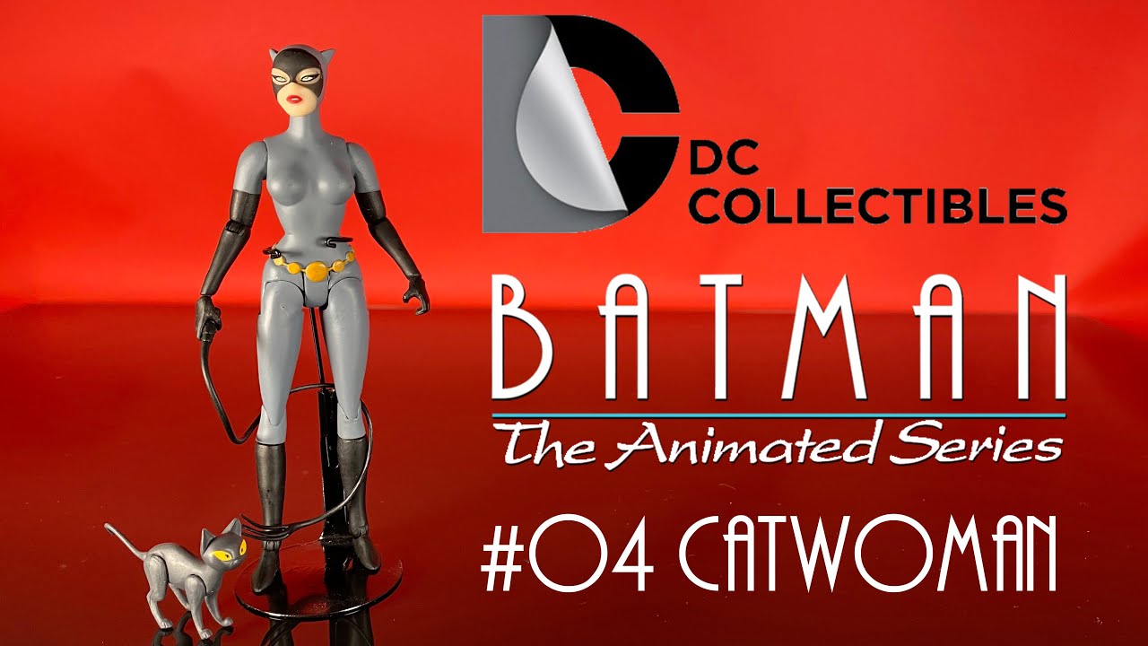 DC Collectibles Catwoman Figure Review 04 The Animated Series New Batman Adventures Action Unboxing