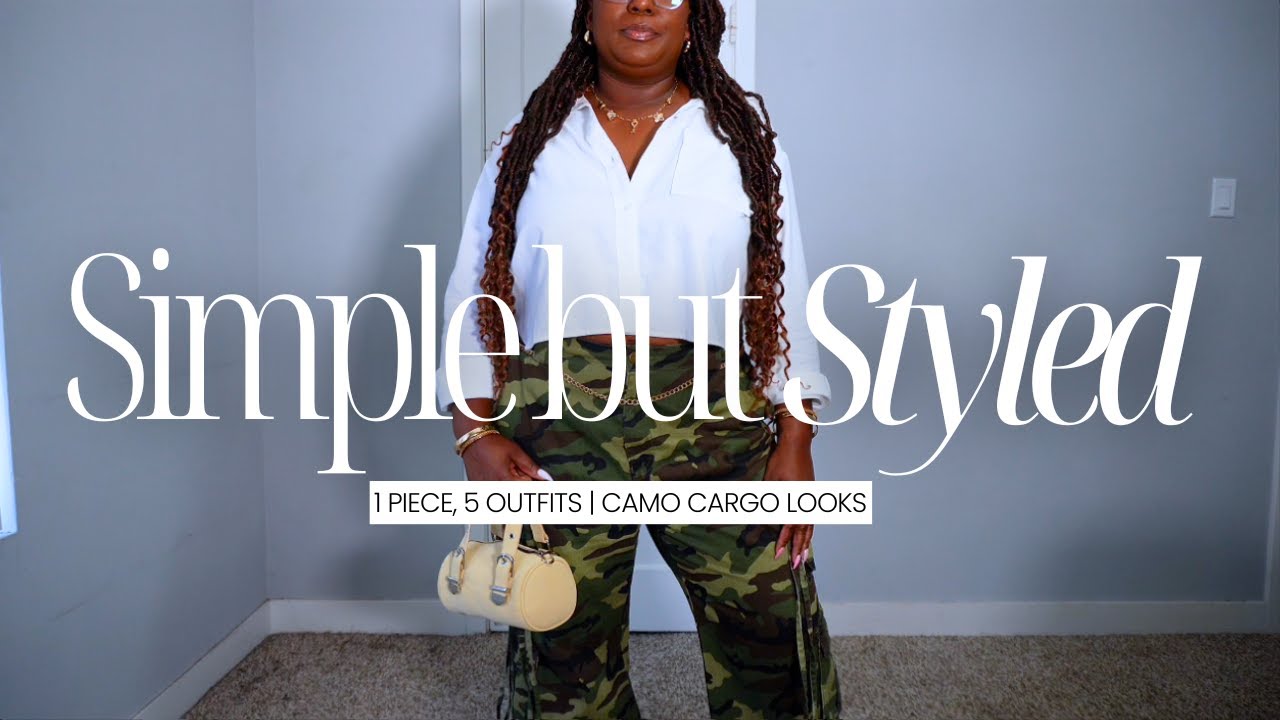 5 Ways to Style Camo Cargo Pants | Restyle Your Wardrobe Favorites | Easy Outfit Ideas