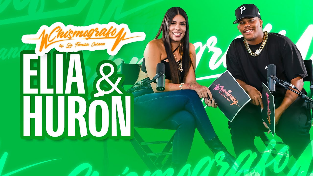 HURON VERIFICA & ELIA: Confiesan TODO sobre su Relacion | El Chismografo 🇨🇺 CAP. 02