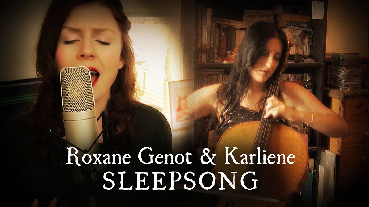 Sleepsong (Secret Garden) - Roxane Genot & Karliene