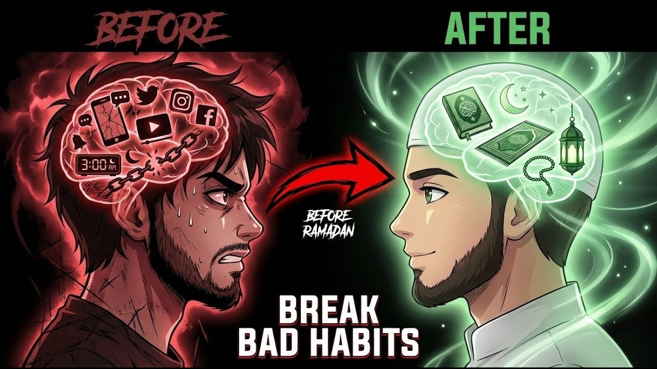 How To Break Bad Habits Before Ramadan Starts | Ramadan Preparation #ramadan