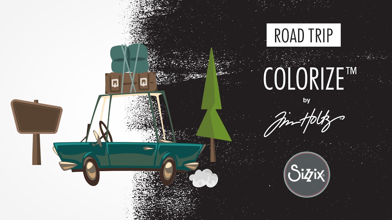 Sizzix: How To Assemble Tim Holtz Colorize Die Road Trip