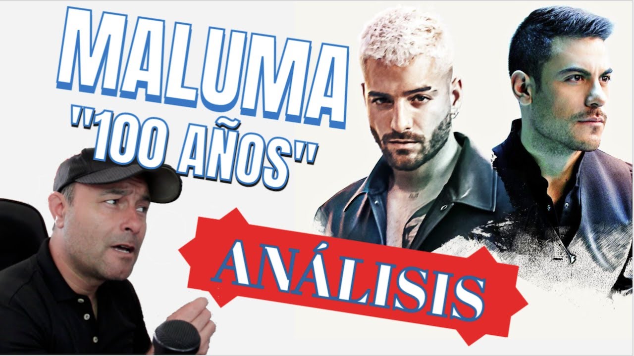 MALUMA // 100 AÑOS // FT CARLOS RIVERA // Analizando Su Canto